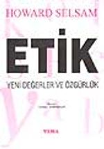Etik Yeni Değerler ve Özgürlük