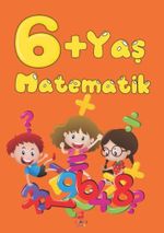 6+ Yaş Matematik