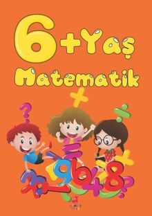 6+ Yaş Matematik