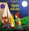 Kampa Yolculuk / Farkındayım Serisi