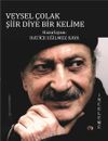 Veysel &Ccedil;olak Şiir Diye Bir Kelime