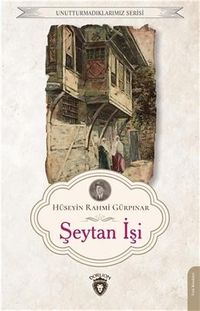 Şeytan İşi / Unutturmadıklarımız Serisi