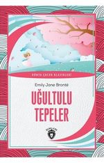 Uğultulu Tepeler Dünya Çocuk Klasikleri (7-12 Yaş)