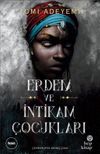 Erdem ve İntikam &Ccedil;ocukları