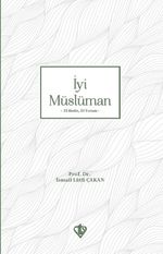 İyi Müslüman 33 Hadis 33 Yorum