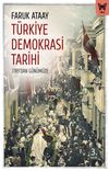 T&uuml;rkiye Demokrasi Tarihi & 1789'dan G&uuml;n&uuml;m&uuml;ze