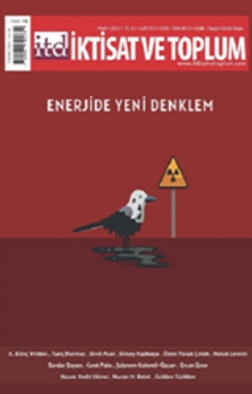 İktisat Ve Toplum Dergisi 137. Sayı Enerjide Yeni Denklem