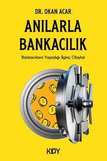 Anılarla Bankacılık 