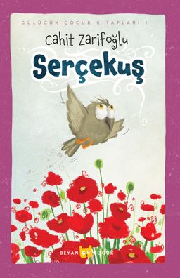 Serçekuş (Ciltli) (Resimli)