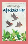 Ağaçkakanlar (Ciltli) (Resimli)