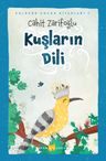 Kuşların Dili (Ciltli) (Resimli)