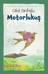Motorlu Kuş (Ciltli) (Resimli)