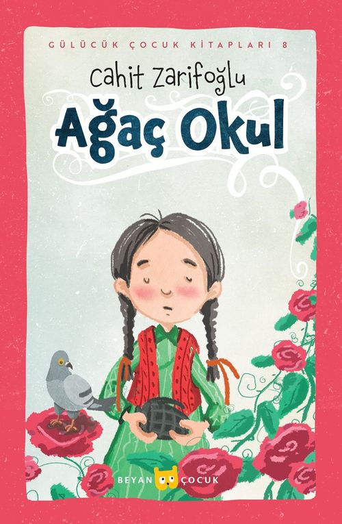 Ağaç Okul (Ciltli) (Resimli)