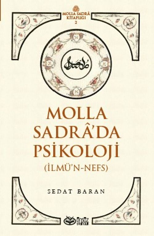 Molla Sadra'da Psikoloji (İlmü'n-Nefs)