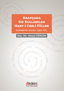 Arapçada Sıkça Kullanılan Harf-i Cerr'li (Deyimsel) Fiiller