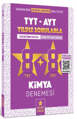 TYT AYT Yıldız Sorularla 8+8 Kimya Denemesi