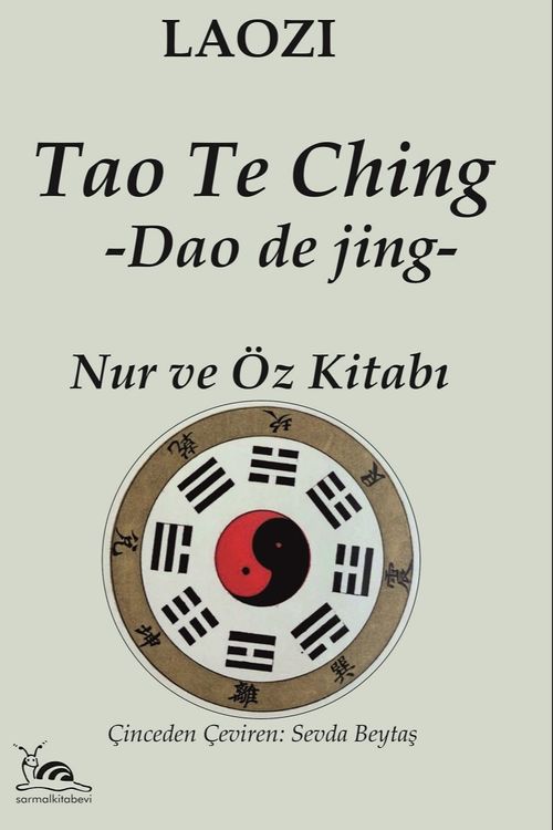 Tao Te Ching & Nur ve Öz Kitabı