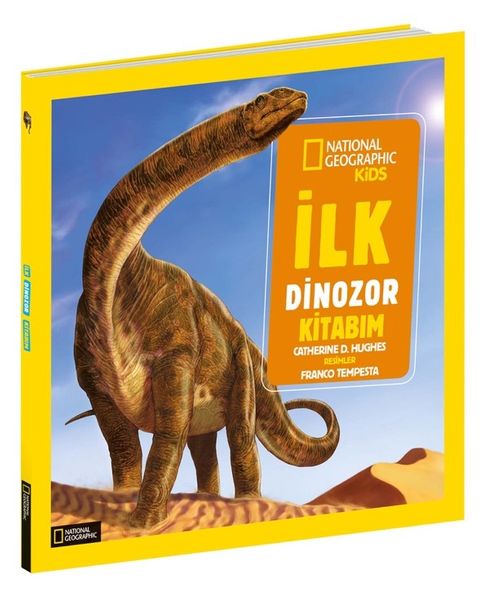National Geographic Kids -İlk Dinozor Kitabım (Kolektif ) Fiyatı