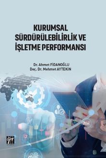 Kurumsal Sürdürülebilirlik ve İşletme Performansı
