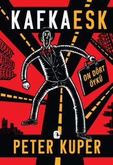 Kafkaesk & On Dört Öykü