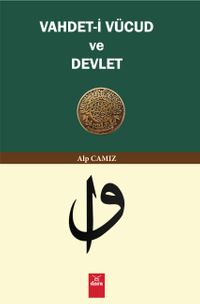 Vahdet-i Vücud ve Devlet 