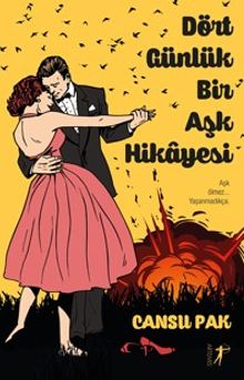 Dört Günlük Bir Aşk Hikayesi