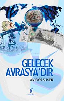 Gelecek Avrasyadır