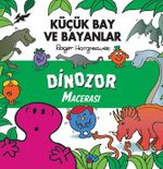 Küçük Bay ve Bayanlar Dinozor Macerası
