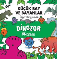Küçük Bay ve Bayanlar Dinozor Macerası