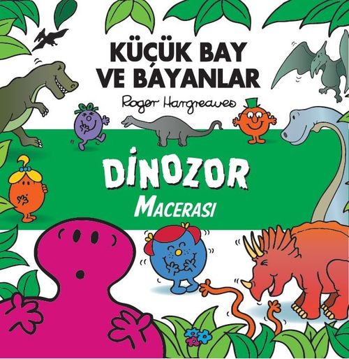 Küçük Bay ve Bayanlar Dinozor Macerası