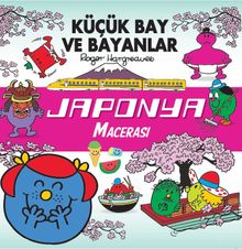 Küçük Bay ve Bayanlar Japonya Macerası