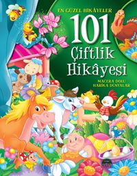 101 Çiftlik Hikayesi (Ciltli)