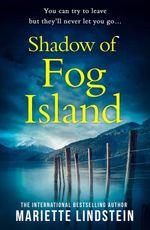Shadow of Fog Island (Fog Island Trilogy, Book 2)