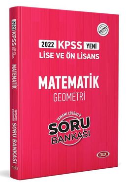 2022 KPSS Lise - Ön Lisans Matematik Tamamı Çözümlü Soru Bankası