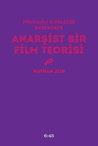 Anarşist Bir Film Teorisi