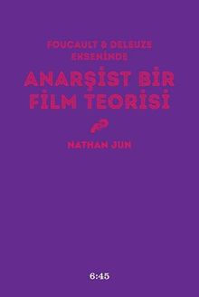 Anarşist Bir Film Teorisi