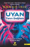 Uyan Tanrı Değilsin