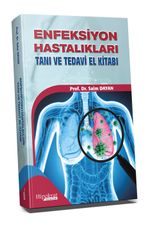 Enfeksiyon Hastalıkları Tanı ve Tedavi El Kitabı