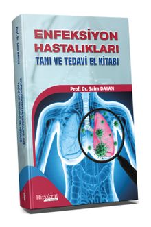 Enfeksiyon Hastalıkları Tanı ve Tedavi El Kitabı
