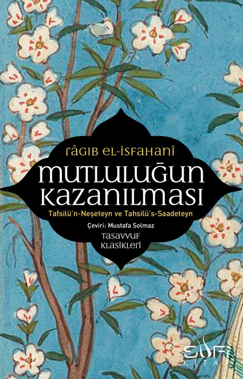Mutluluğun Kazanılması