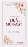 Dua ve Münacat &amp; İbadetlerde 