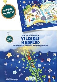 Kur’an Yolculuğu Yıldızlı Harfler & Ses Temelli ve Sembolik Pekiştireçli Elif-Ba