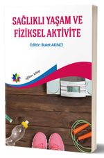 Sağlıklı Yaşam ve Fiziksel Aktivite