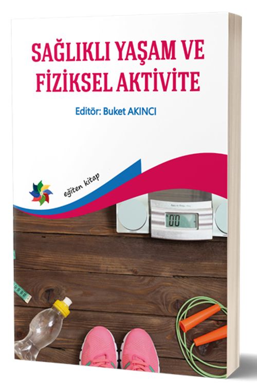 Sağlıklı Yaşam ve Fiziksel Aktivite