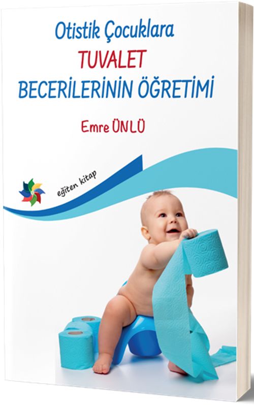 Otistik Çocuklara Tuvalet Becerilerinin Öğretimi