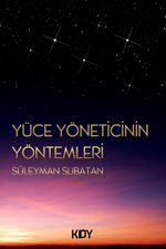 Yüce Yöneticinin Yöntemleri