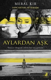 Aylardan Aşk / Sancaktarlar Serisi 1