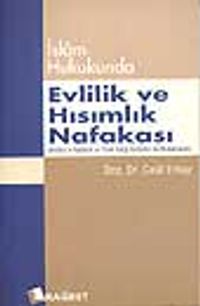 İslâm Hukukunda Evlilik ve Hısımlık Nafakası