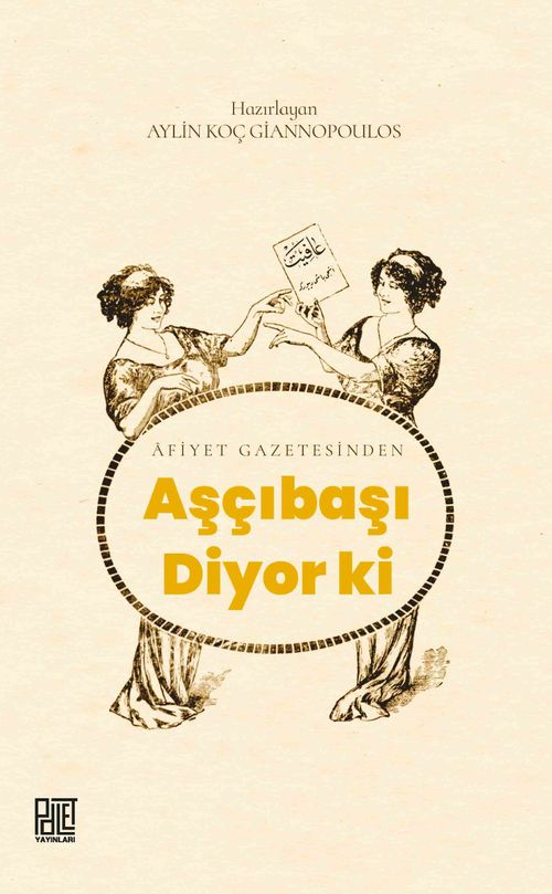 Afiyet Gazetesinden Aşçıbaşı Diyor Ki