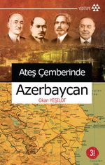 Ateş Çemberinde Azerbeycan